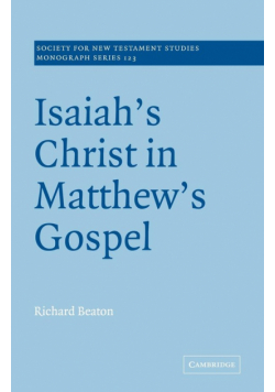 Isaiah's Christ in Matthew's Gospel