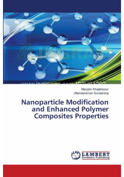 Nanoparticle Modification and Enhanced Polymer Composites Properties