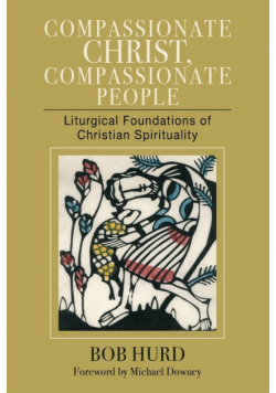Compassionate Christ, Compassionate People