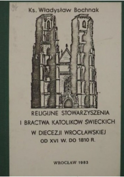 Religijne stowarzyszenia i bractwa katolików świeckich