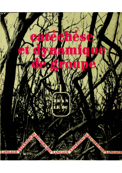 Catechese et dynamique de groupe