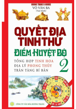 Quyết địa tinh thư - Điểm huyệt bộ - Tập 2