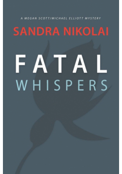 Fatal Whispers