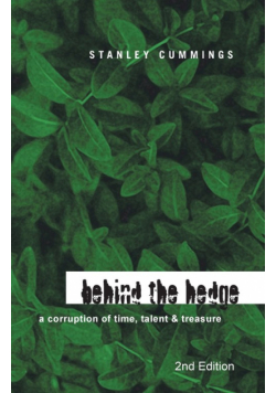 Behind the Hedge 2Nd Edition