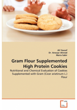 Gram Flour Supplemented High Protein Cookies