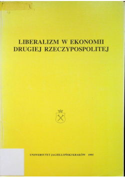 Liberalizm w ekonomii Drugiej Rzeczypospolitej