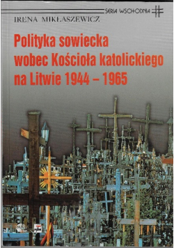 Polityka sowiecka wobec kościoła katolickiego
