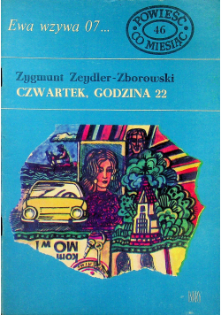 Ewa wzywa 07 nr 46 Czwartek godzina 22