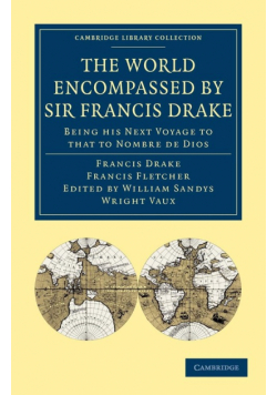 The World Encompassed by Sir Francis Drake