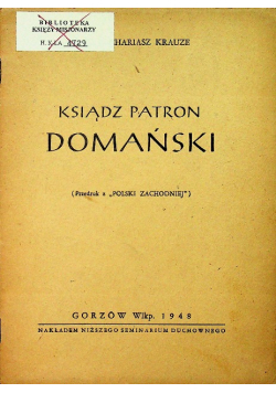 Ksiądz patron Domański 1948 r.