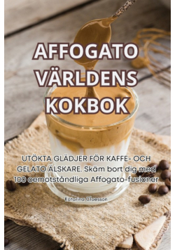 Affogato Världens Kokbok