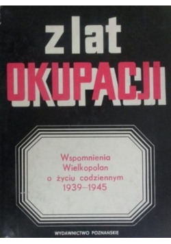 Z lat okupacji