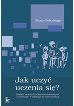 Jak uczyć uczenia się