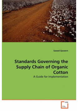 Standards Governing the Supply Chain of Organic Cotton