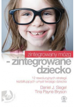 Zintegrowany mózg zintegrowane dziecko