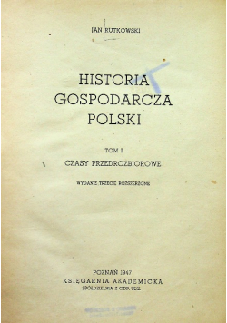 Historia gospodarcza Polski tom 1 1947 r