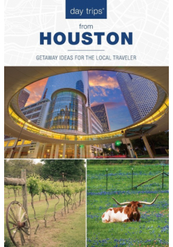 Day Trips® from Houston
