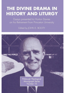 Divine Drama in History and Liturgy