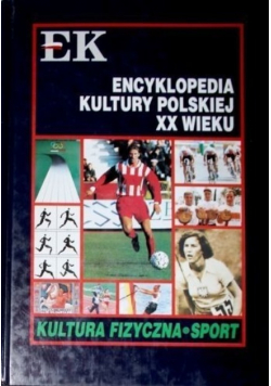 Encyklopedia Kultury Polskiej XX wieku