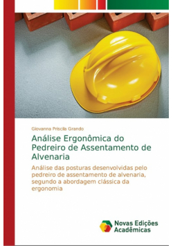 Análise Ergonômica do Pedreiro de Assentamento de Alvenaria