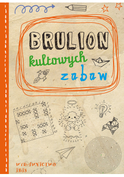 Brulion kultowych zabaw