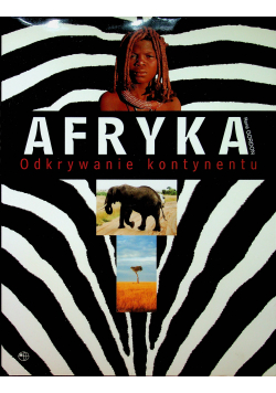 Afryka Odkrywanie kontynentu