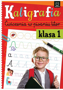 Kaligrafia klasa 1. Ćwiczenia w pisaniu liter