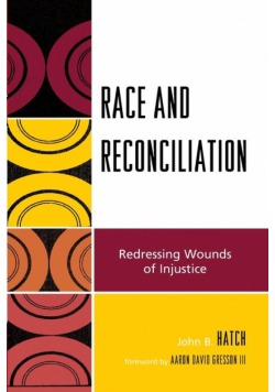 Race and Reconciliation