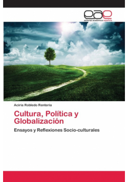 Cultura, Política y Globalización