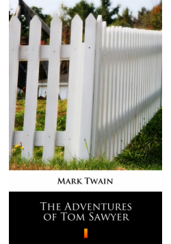 The Adventures of Tom Sawyer