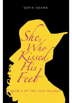 She, Who Kissed His Feet