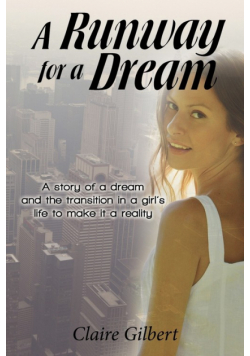 A Runway for a Dream