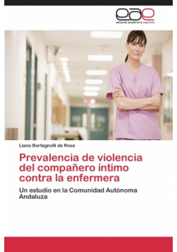 Prevalencia de violencia del compañero íntimo contra la enfermera