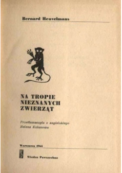 Na tropie nieznanych zwierząt
