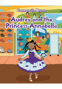 Audrey and the Princess Annabella