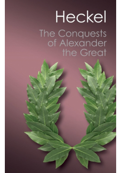 The Conquests of Alexander the Great