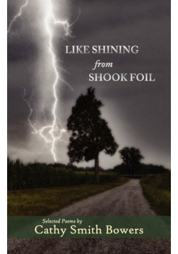Like Shining from Shook Foil