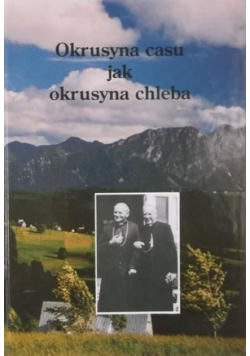 Okrusyna casu jak okrusyna chleba