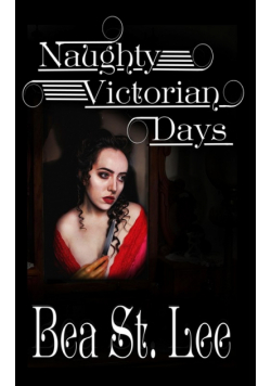 Naughty Victorian Days