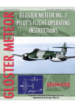 Gloster Meteor Mk. 7 Pilot's Flight Operating Instructions