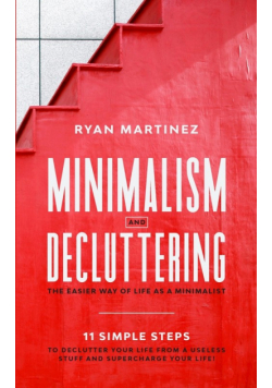 Minimalism and Decluttering