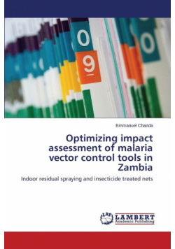 Optimizing impact assessment of malaria vector control tools in Zambia