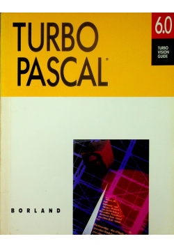 Turbo vision guide 6. 0 turbo pascal