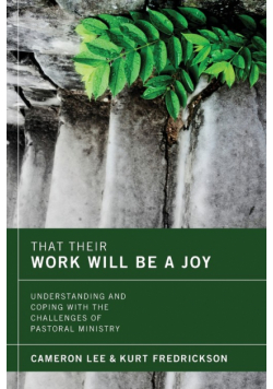 That Their Work Will Be a Joy