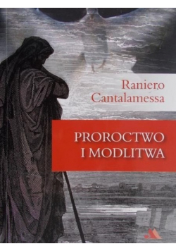 Proroctwo i modlitwa