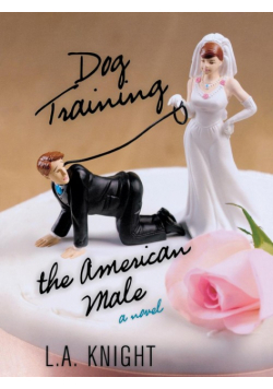 Dog Training the American Male