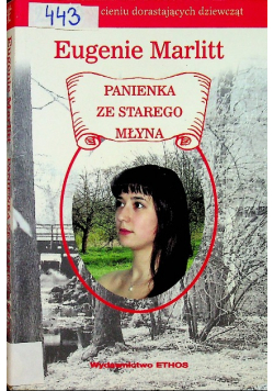 Panienka ze starego młyna