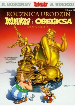 Asteriks Album 34 Rocznica urodzin Asteriksa i Obeliksa Złota księga