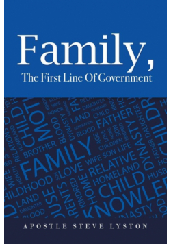 Family, the First Line of Government