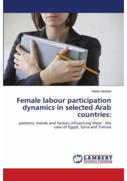 Female labour participation dynamics in selected Arab countries
